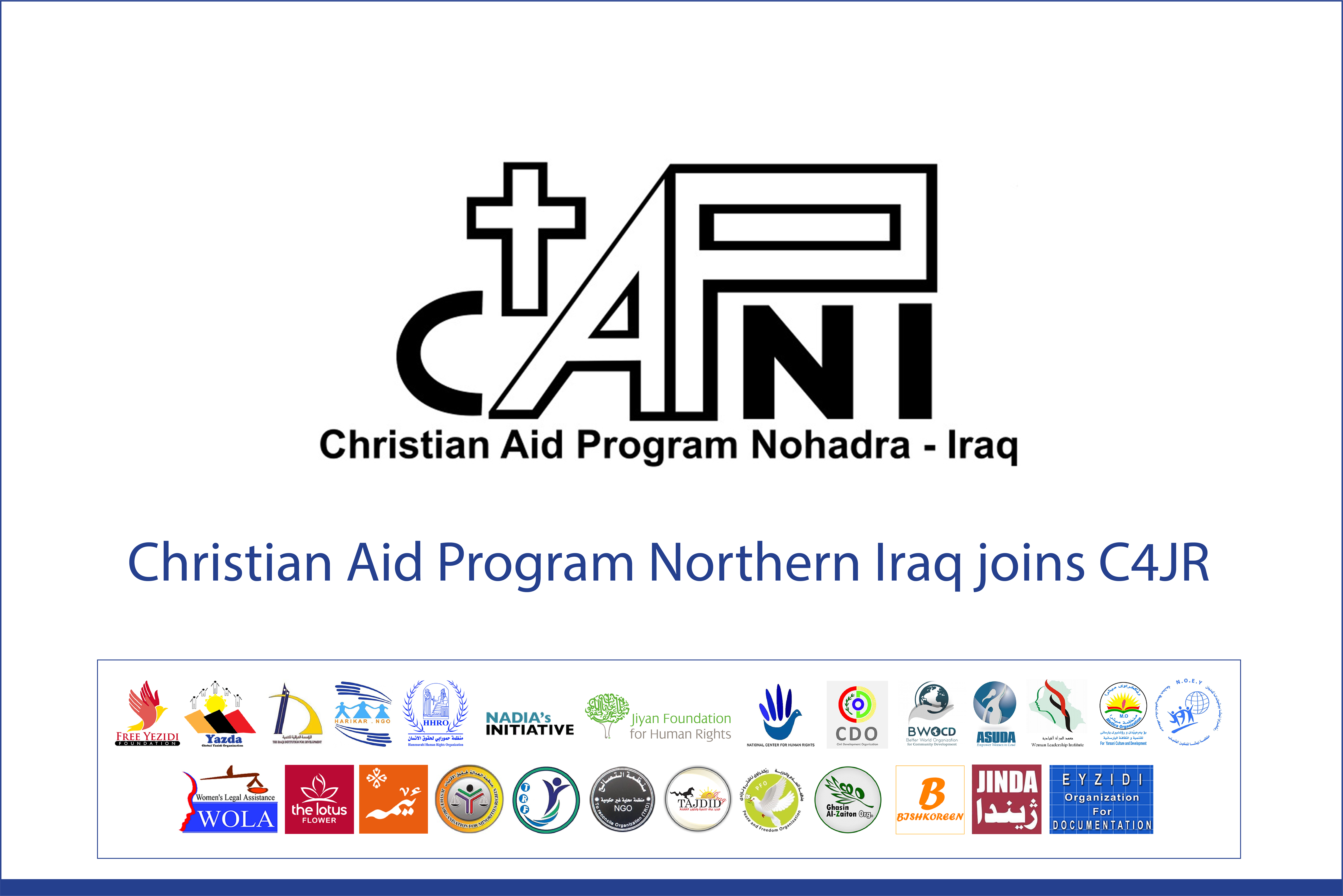 C4JR is welcoming Christian Aid Program Northern Iraq (CAPNI) as the 27th member of the Coalition
