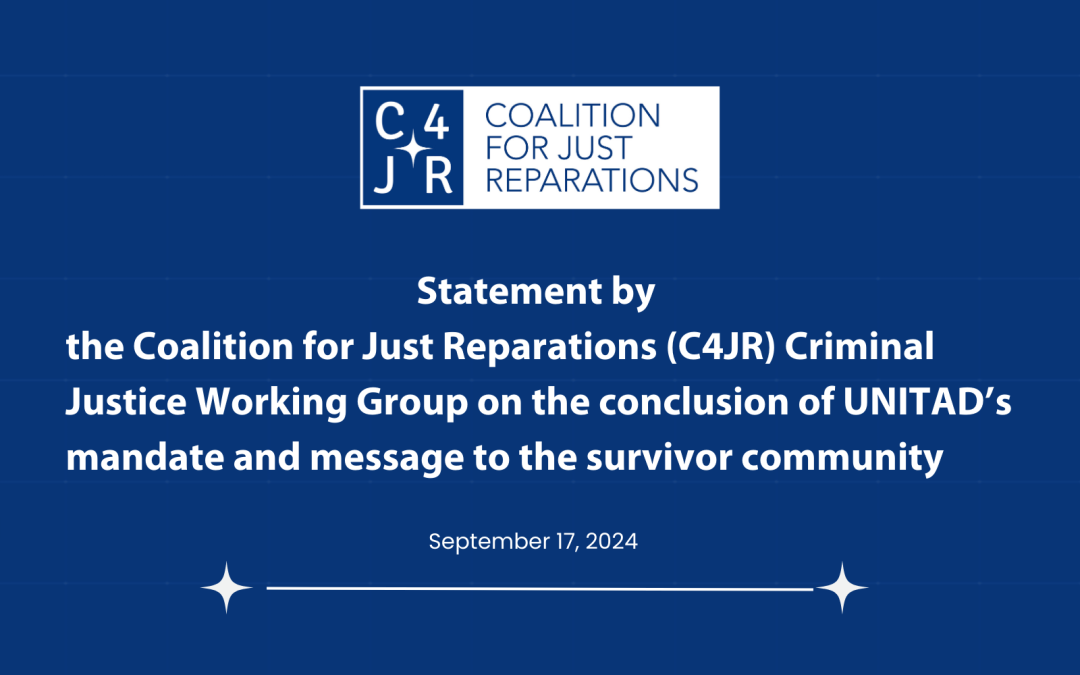 Statement by the Coalition for Just Reparations (C4JR) Criminal Justice Working Group on the conclusion of UNITAD’s mandate and message to the survivor community