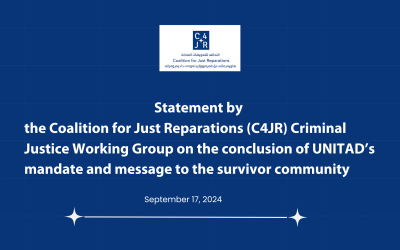 Statement by the Coalition for Just Reparations (C4JR) Criminal Justice Working Group on the conclusion of UNITAD’s mandate and message to the survivor community